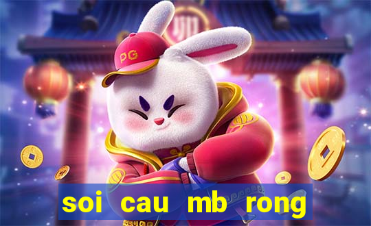 soi cau mb rong bach kim 888