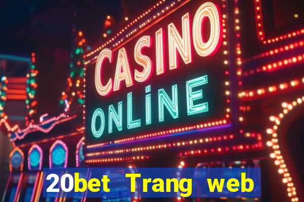 20bet Trang web chính thức của Fun88 Chainmin Tang