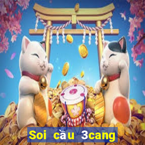 Soi cầu 3cang XSMB hon nay