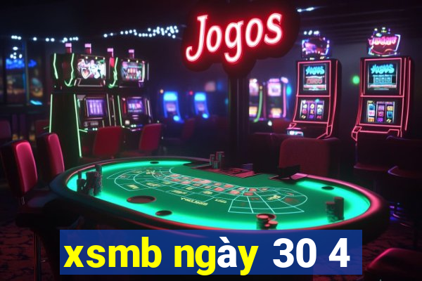 xsmb ngày 30 4