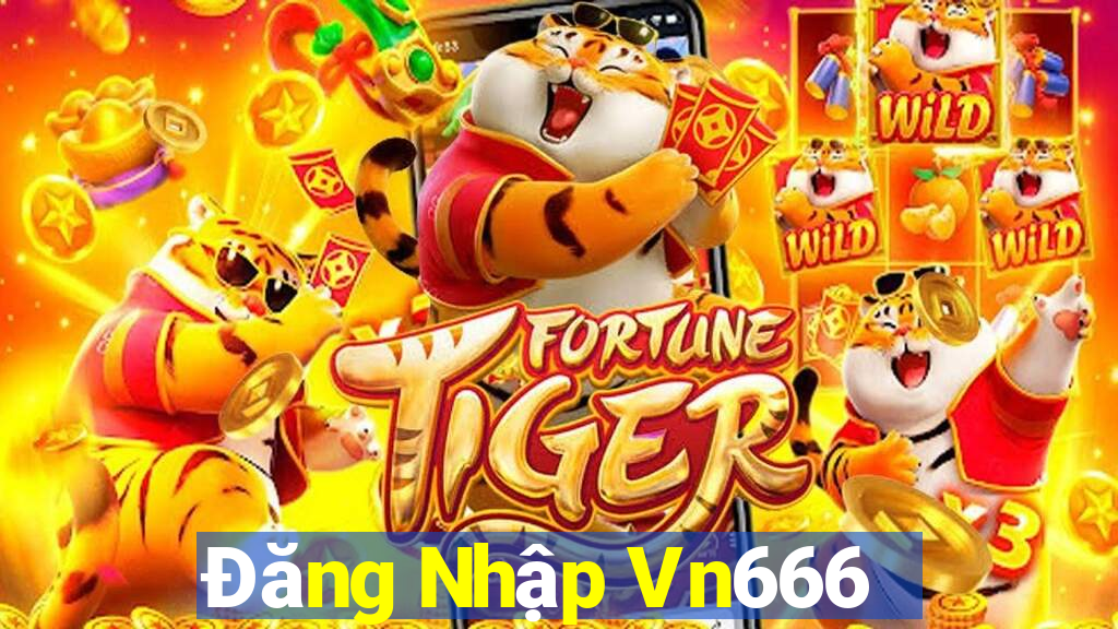 Đăng Nhập Vn666