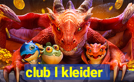 club l kleider