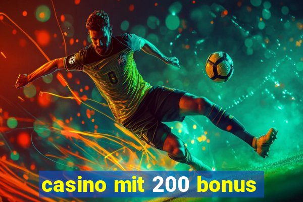 casino mit 200 bonus