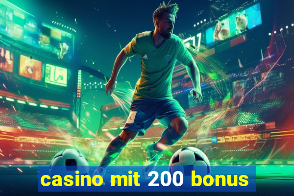 casino mit 200 bonus