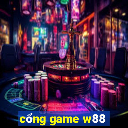 cổng game w88