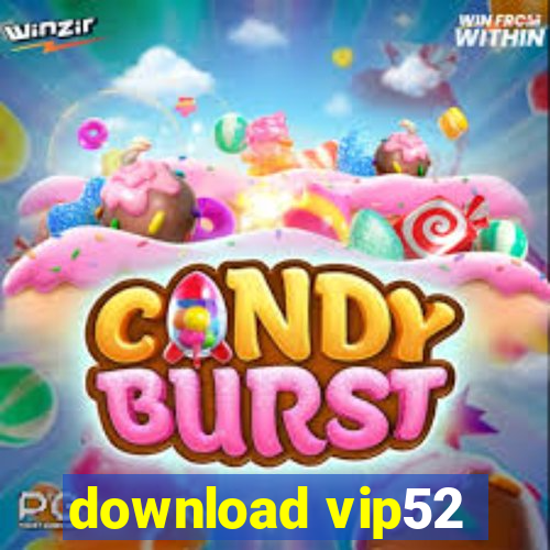 download vip52