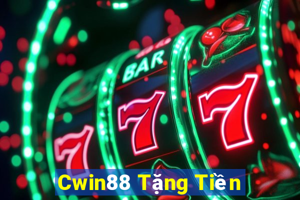 Cwin88 Tặng Tiền