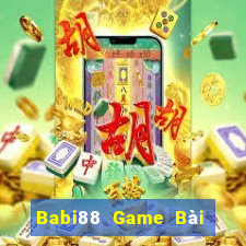 Babi88 Game Bài Đổi Thưởng Uy Tín