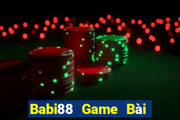 Babi88 Game Bài Đổi Thưởng Uy Tín