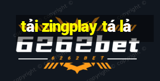 tải zingplay tá lả