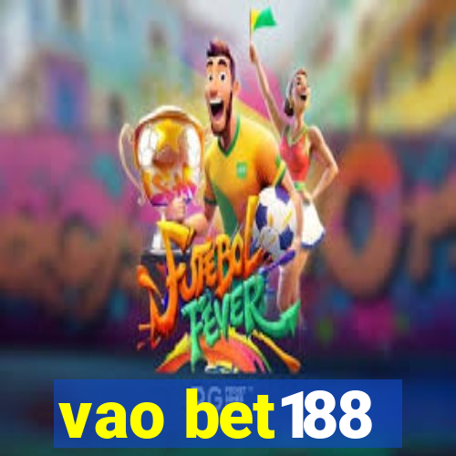 vao bet188