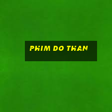 phim do than