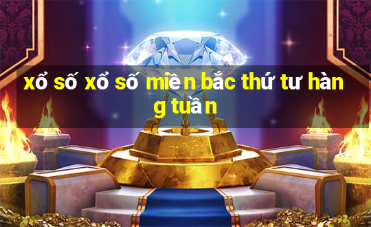 xổ số xổ số miền bắc thứ tư hàng tuần