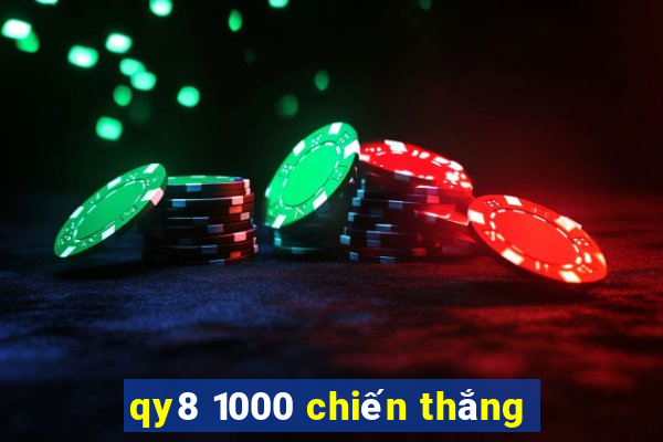 qy8 1000 chiến thắng