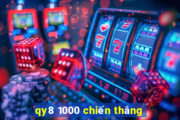 qy8 1000 chiến thắng