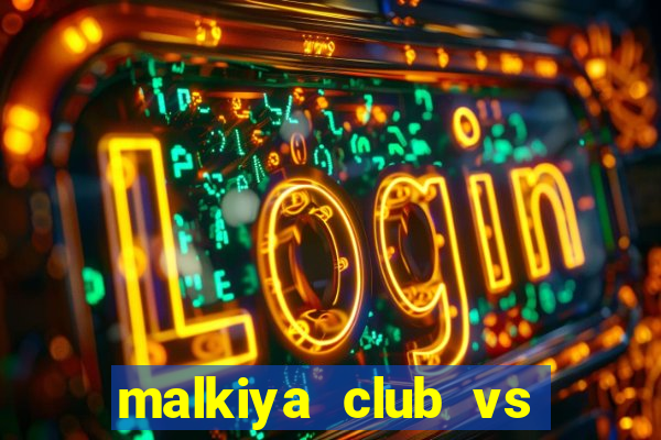 malkiya club vs sitra club