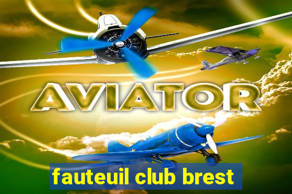 fauteuil club brest