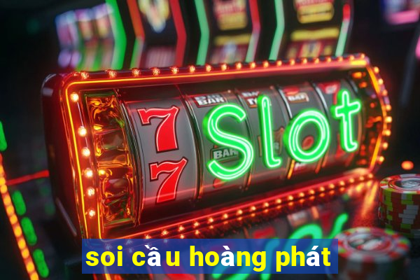 soi cầu hoàng phát