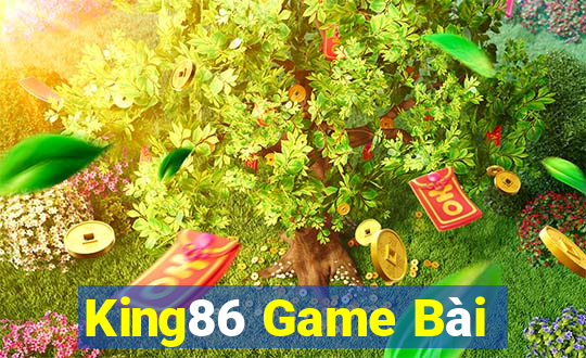 King86 Game Bài