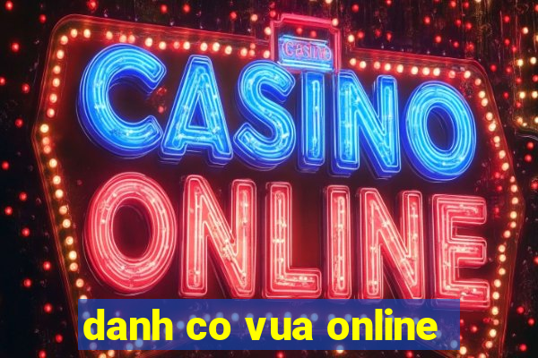 danh co vua online