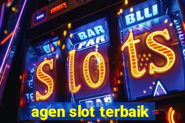 agen slot terbaik