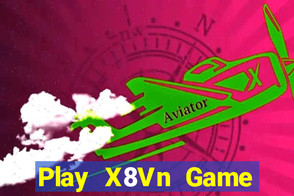 Play X8Vn Game Bài 567