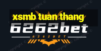 xsmb tuan thang