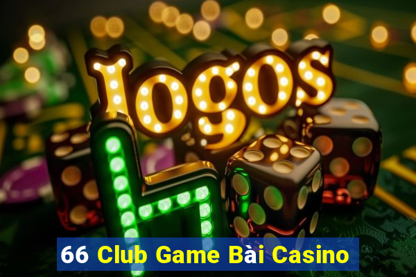 66 Club Game Bài Casino