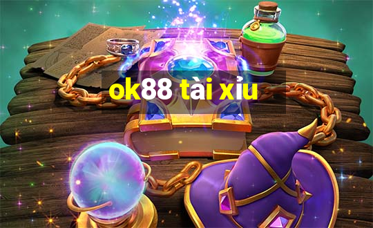 ok88 tài xỉu