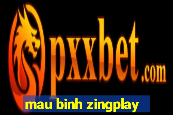 mau binh zingplay