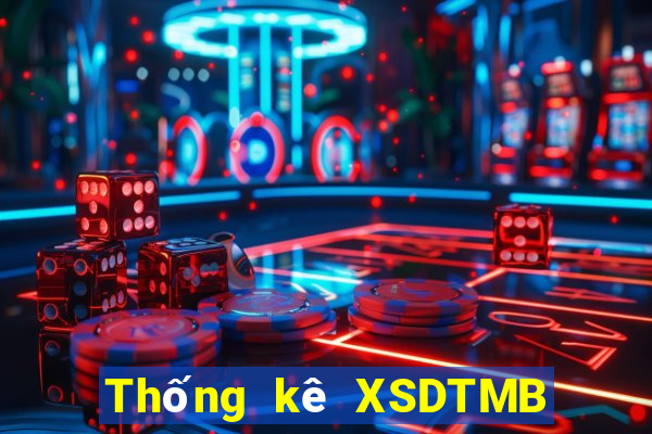 Thống kê XSDTMB Thứ 7