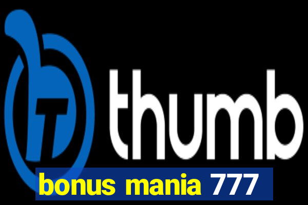 bonus mania 777