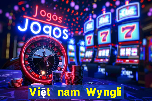 Việt nam Wyngli giải trí