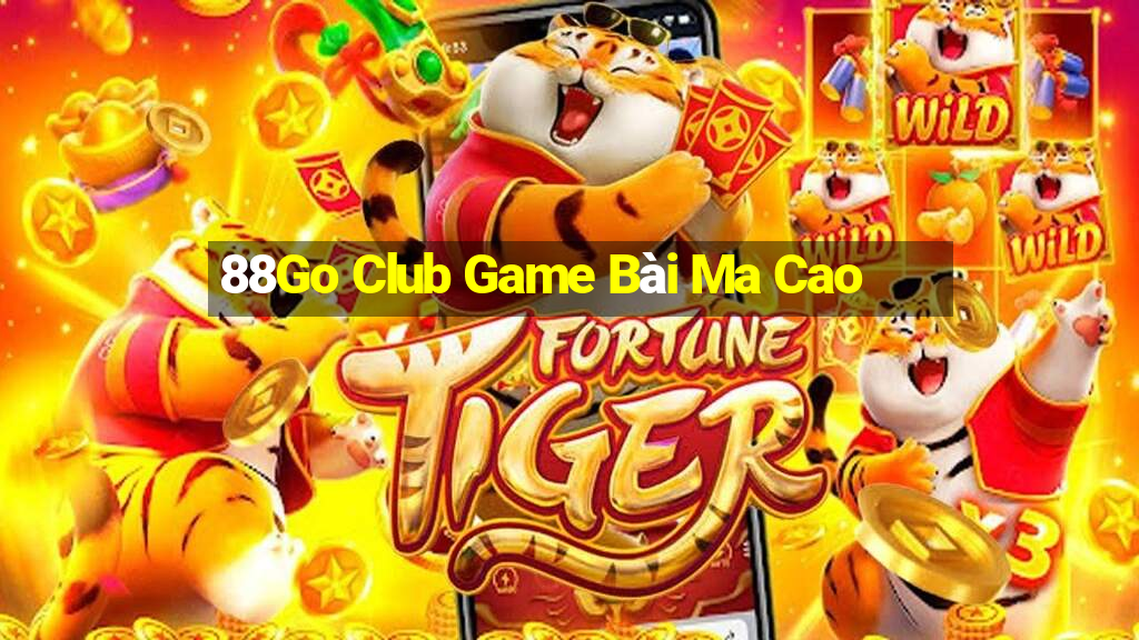 88Go Club Game Bài Ma Cao