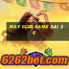 May Club Game Bài 3C