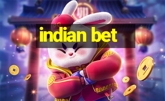 indian bet