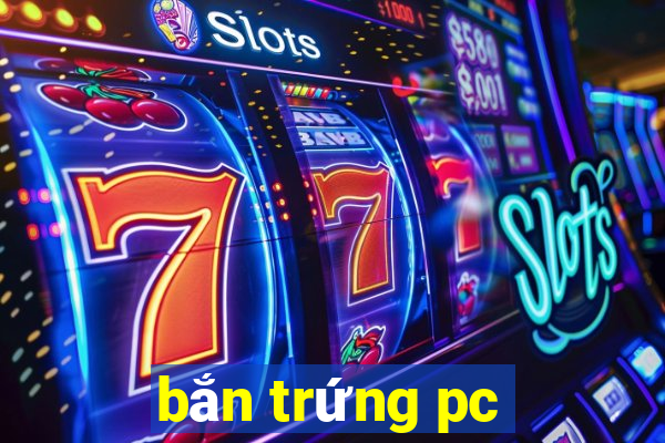 bắn trứng pc