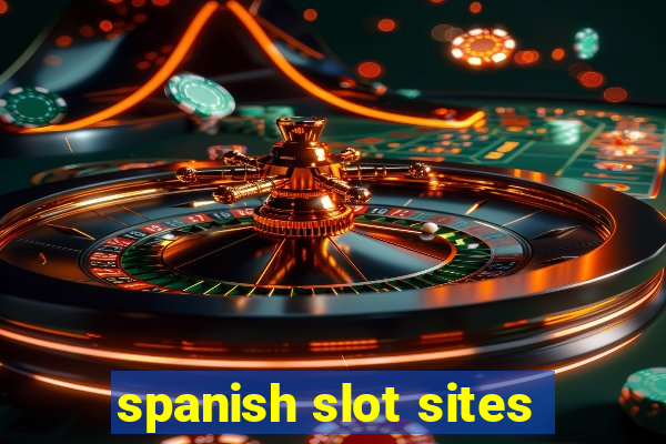 spanish slot sites