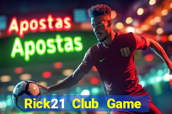 Rick21 Club Game Bài Big52