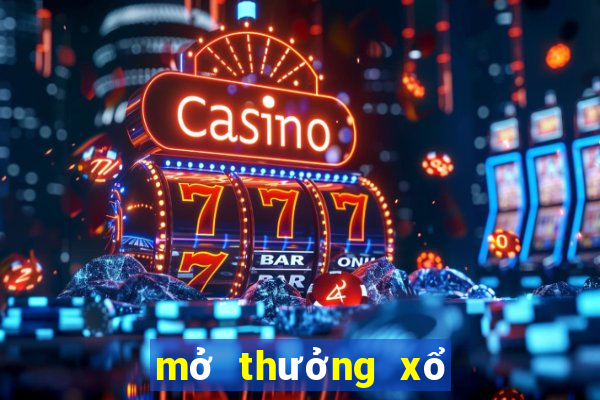 mở thưởng xổ số miền bắc