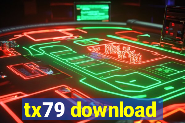 tx79 download