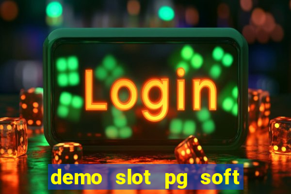 demo slot pg soft mirip asli