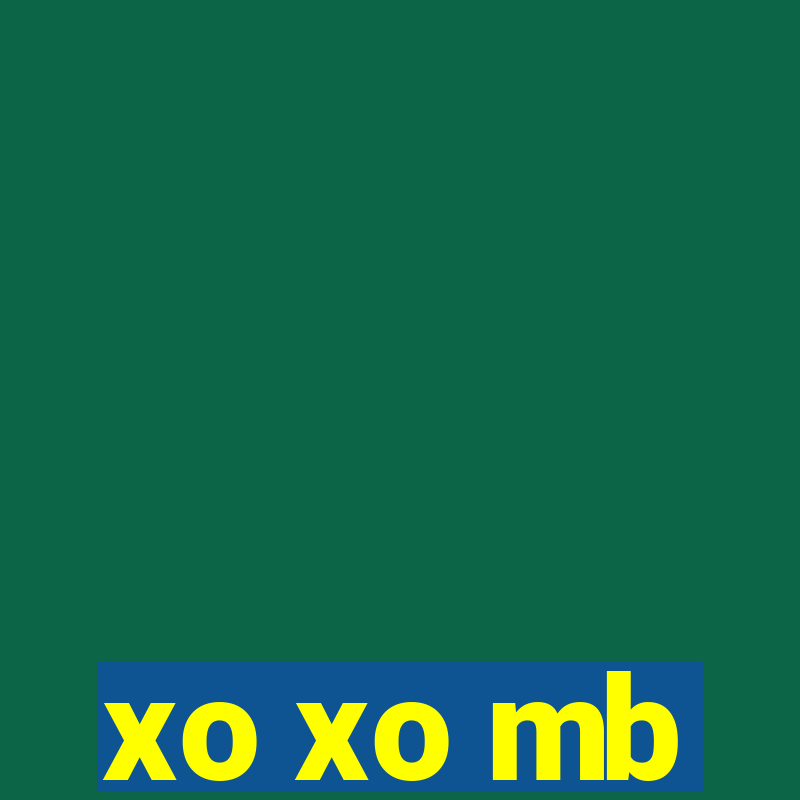 xo xo mb