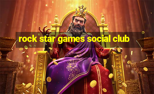 rock star games social club