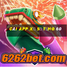 Cài app xổ số tặng 60