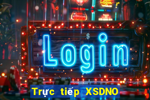 Trực tiếp XSDNO ngày 31