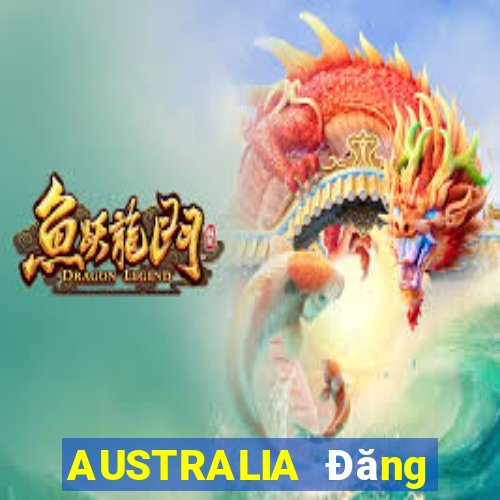 AUSTRALIA Đăng ký Đăng nhập