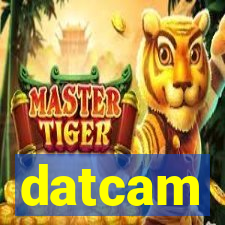 datcam