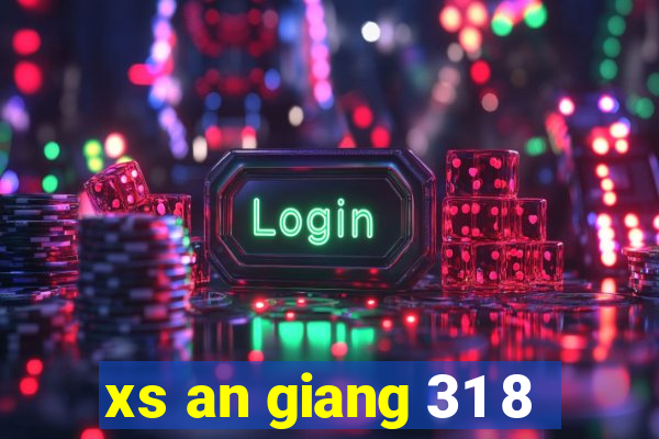 xs an giang 31 8