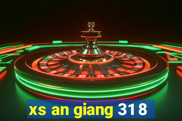 xs an giang 31 8